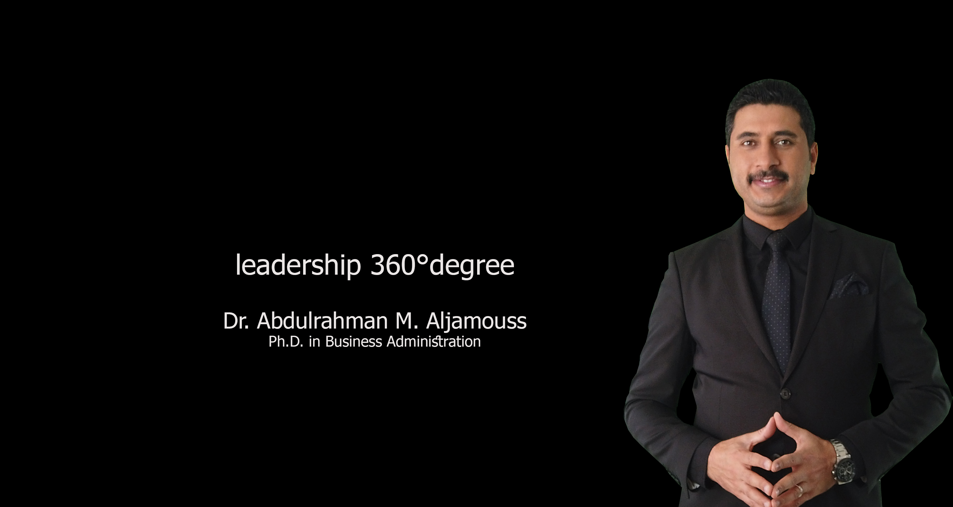 Effective Leadership: 360° Leadership